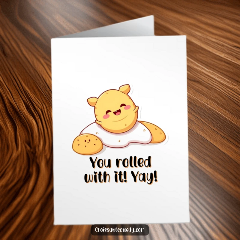 Funny Free Printable Congratulations Card: Smiling crescent roll character tumbling head over crust with extreme glee.